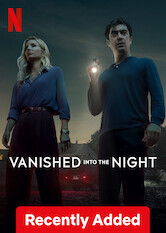 Vanished into the Night