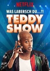 Teddy Show - Was labersch Du...?!