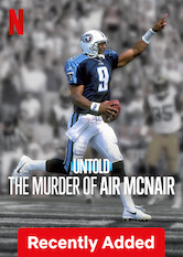 Untold: The Murder of Air McNair